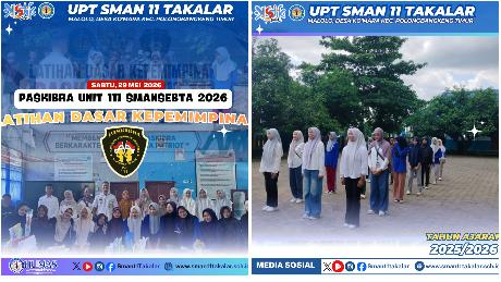 LDK Paskibra Unit 111 SMAN 11 Takalar Berjalan Sukses, Tanamkan Disiplin dan Kepemimpinan
